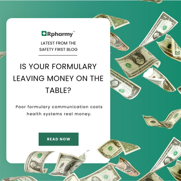 Is your formulary leaving money on the table?