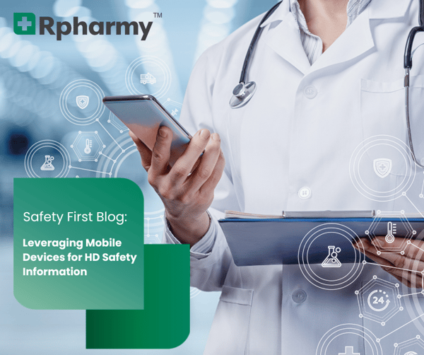 Leveraging Mobile Technology to Protect Healthcare Workers from Hazardous Drug Exposure