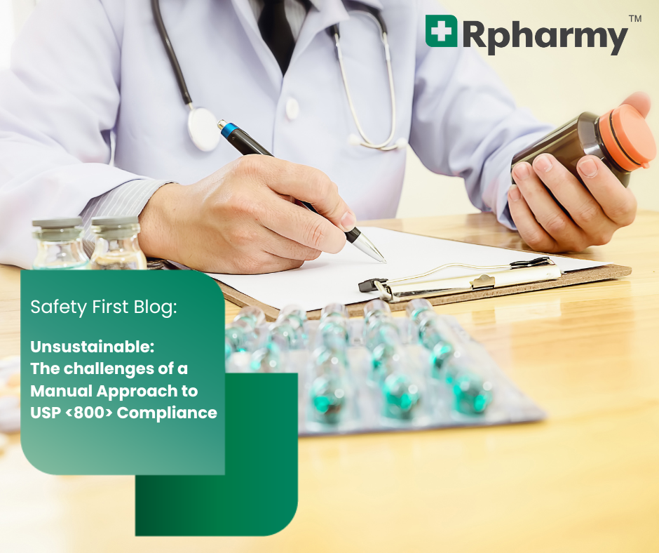 Unsustainable: The challenges of a Manual Approach to USP Compliance